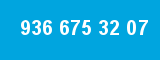 936 675 32 07
